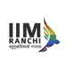 IIM Ranchi Invites Applications for Executive MBA Winter Batch 2026–28; Apply by December 20